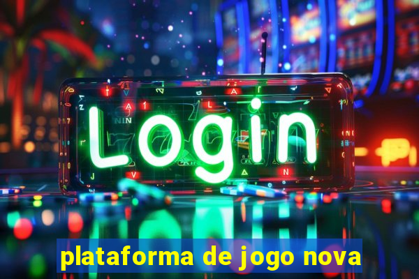 plataforma de jogo nova